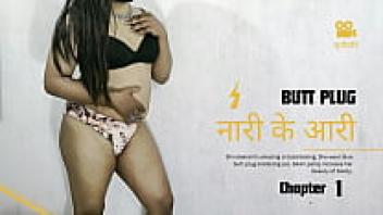 THE FIRST CHAPTER OF NAARI KE AARI: SOLO TRANS BUTT PLUG IN BIG ASS